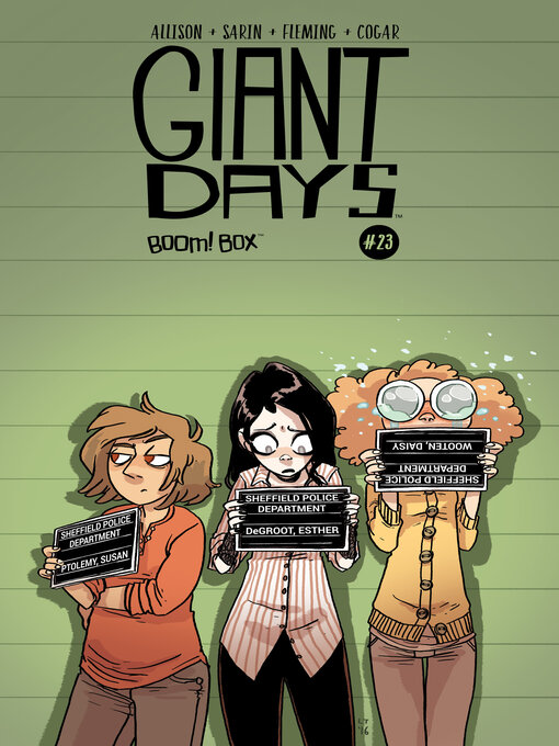 Title details for Giant Days (2015), Issue 23 by John Allison - Available